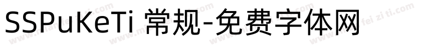 SSPuKeTi 常规字体转换